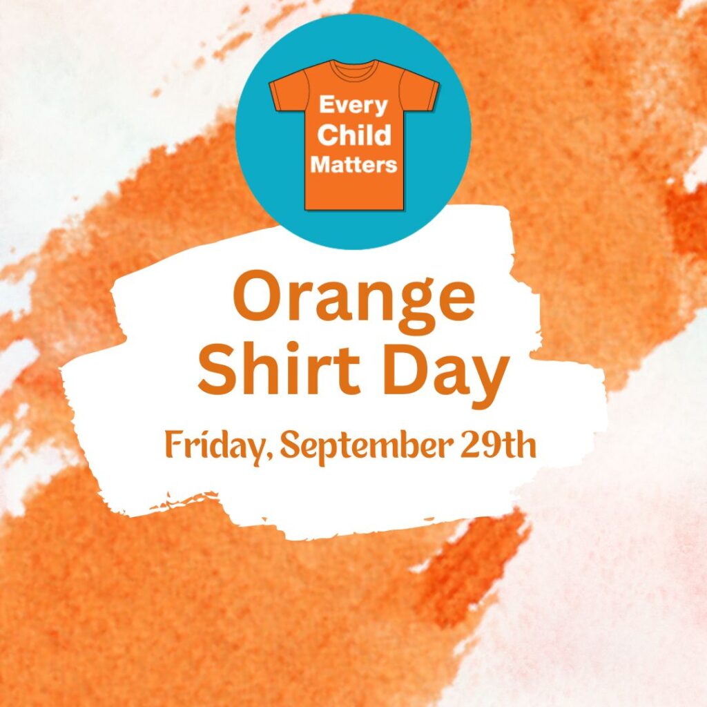 Orange Shirt Day September 29, 2023